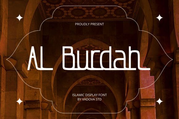 Al Burdah: A Modern Islamic Font for Polished Branding