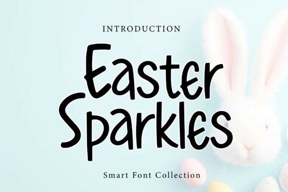 Easter Sparkles: A Joyful Display Font for Seasonal Branding
