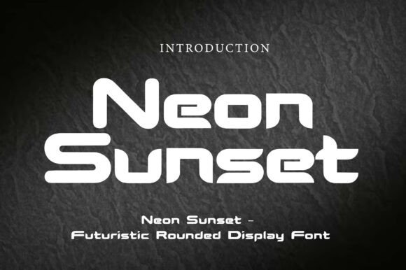 Neon Sunset: The Modern Typeface for Bold Branding