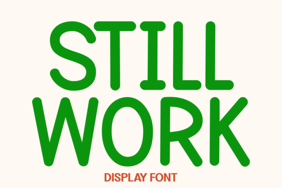 Still Work Font for Web Design Projects
