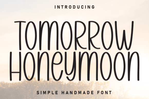 Tomorrow Honeymoon: A Creative Display Font for Campaign Design