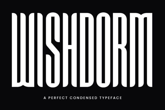 Wishdorm: A Modern Display Typeface for Editorial Identity